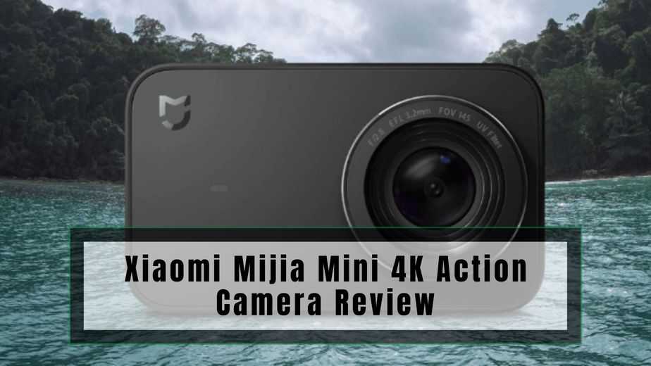 Exclusivo Punto conectar Xiaomi Mijia Mini 4K Action Camera Review 2022 | La mejor cámara de acción  económica - Xiaomi Review