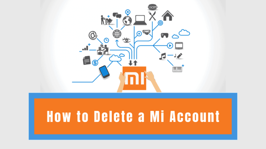 how-to-delete-a-mi-account-the-latest-2022-guide-xiaomi-review