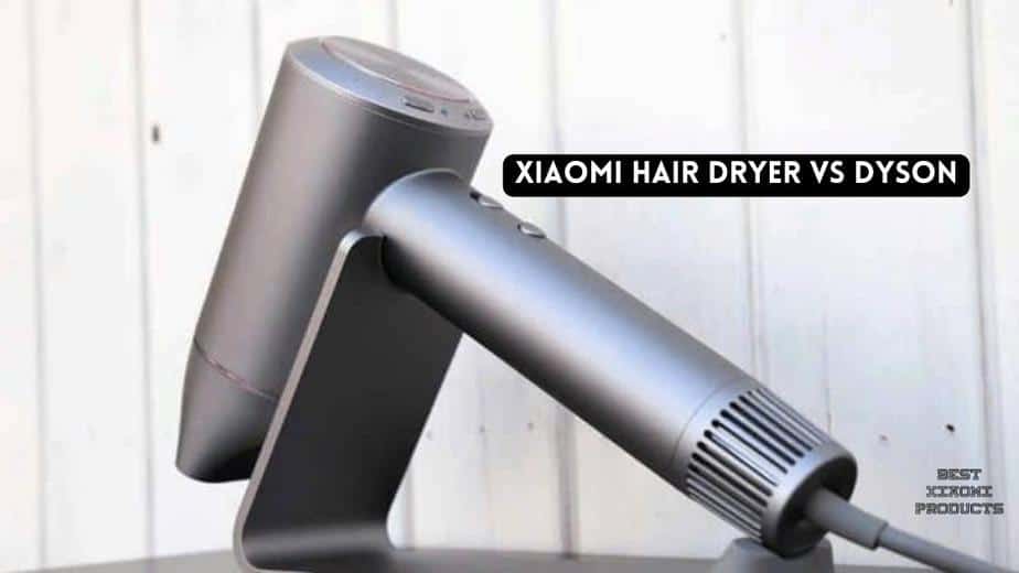 volatilitet Flyselskaber Trunk bibliotek Xiaomi Hair Dryer vs Dyson | The Best in 2023? - Xiaomi Review