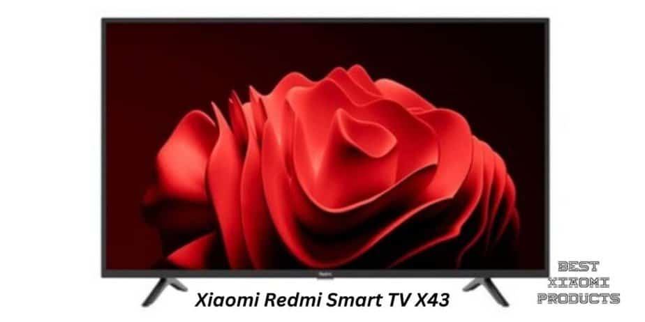 Best Xiaomi TV